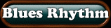 Blues Rythm